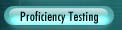 Proficiency Testing